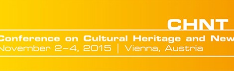 20th Conference Cultural Heritage and New Technologies | Vienna, Austria